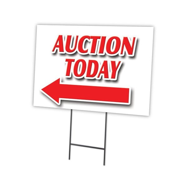 Auction Today Left Arw Yard & Stake outdoor plastic coroplast window, C-1824 Auction Today Left Arw